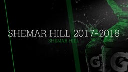 Shemar Hill 2017-2018