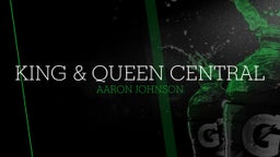 Aaron Johnson's highlights King & Queen Central