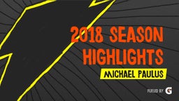 2018 Season Highlights