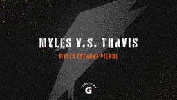 Myles V.S. Travis 