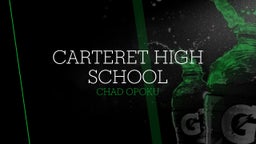 Chad Opoku's highlights Carteret High School