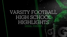 Varsity Football High school Highlights