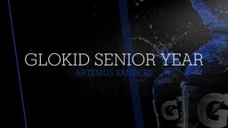 GloKid Senior year