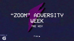 “Zoom” Adversity Week