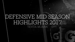 Defensive Mid Season Highlights 2017