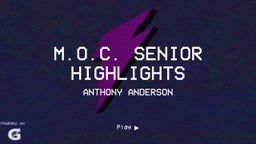 M.O.C. Senior highlights