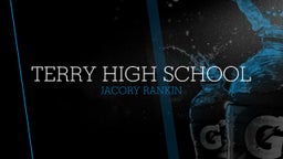 Jacory Rankin's highlights Terry High School