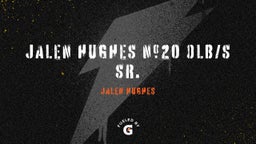 Jalen Hughes #20 OLB/S SR. 