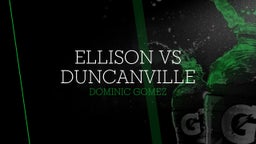 Ellison vs Duncanville