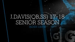 J.Davis(QB,SS) 17-18 Senior Season 
