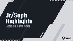 Jr/Soph Highlights