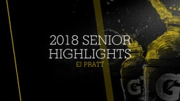 2018 Senior Highlights