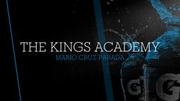 Mario Cruz Parada's highlights The Kings Academy