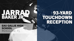 93-yard Touchdown Reception vs Okeechobee 