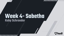 Koby Schroeder's highlights Week 4- Sabetha 