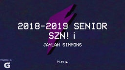 2018-2019 Senior Szn!¡