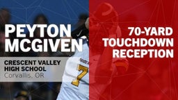 70-yard Touchdown Reception vs Corvallis 