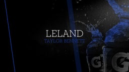 Taylor Bennett's highlights Leland