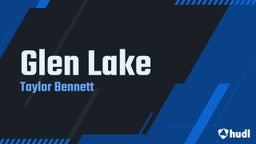Taylor Bennett's highlights Glen Lake