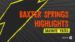 Baxter Springs Highlights 