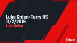 Luke Grden's highlights Luke Grden: Terry HS 11/2/2019