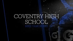 Mike Yamokoski's highlights Coventry High School