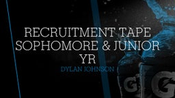 Recruitment tape Sophomore & Junior YR