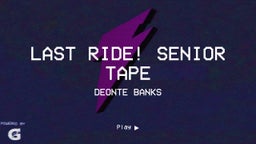 Last Ride! Senior Tape