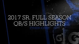 2017 SR. Full Season QB/S Highlights