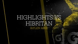 highlights vs hibritan 