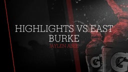 highlights vs east burke