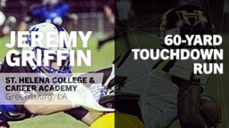 Jeremy Griffin's highlights 60-yard Touchdown Run vs Northlake Christian
