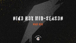 Niko Roy Mid-Season
