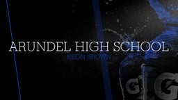 Keon Brown's highlights Arundel High School