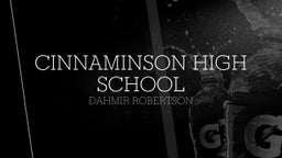 Dahmir Robertson's highlights Cinnaminson High School