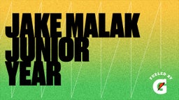 Jake Malak Junior Year 