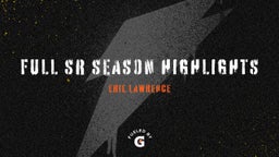Full Sr Season Highlights 