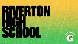 Chase Comer's highlights Riverton High School