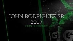 John Rodriguez Sr 2017
