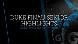 Duke Finau Senior Highlights