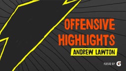 Offensive Highlights 