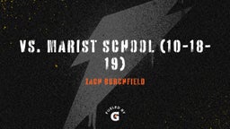 Zach Burchfield's highlights vs. Marist School (10-18-19)