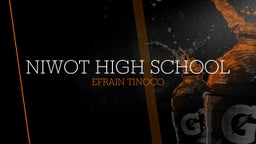 Efrain Tinoco's highlights Niwot High School