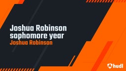 Joshua Robinson sophomore year
