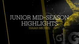  Junior Mid-Season Highlights