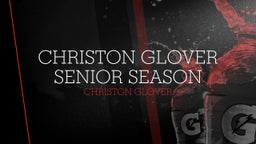 Christon Glover Senior Season 