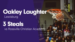 3 Steals vs Rossville Christian Academy