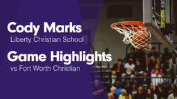 Game Highlights vs Fort Worth Christian