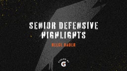 senior defensive highlights