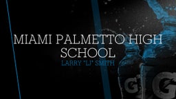 Miami Palmetto High School